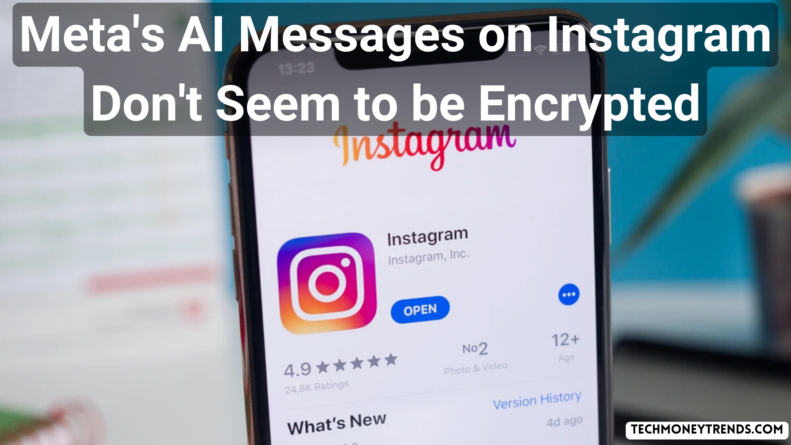 Meta's AI Messages on Instagram Don't Seem to be Encrypted